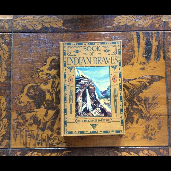 Harper Brothers Other - Antique 1913 : Book of Indian Braves